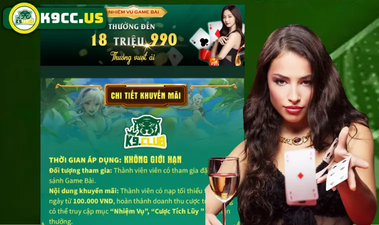 Chơi game bài thưởng đến 18 triệu 990 tại nhà cái K9CC thần tốc Chơi game bài thưởng đến 18 triệu 990 tại nhà cái K9CC thần tốc