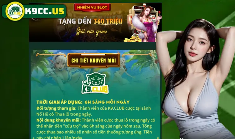 Nổ hũ tặng đến 360 triệu ở nhà cái K9CC đơn giản Nổ hũ tặng đến 360 triệu ở nhà cái K9CC đơn giản